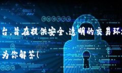 Tokenim 是由 Tokenim Technologies, Inc. 发行的一种加密